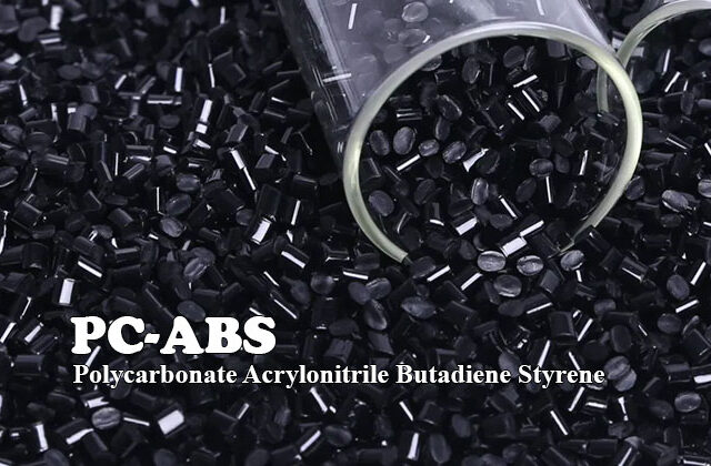 PC-ABS - Polycarbonate Acrylonitrile Butadiene Styrene